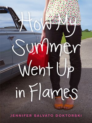 cover image of How My Summer Went Up in Flames